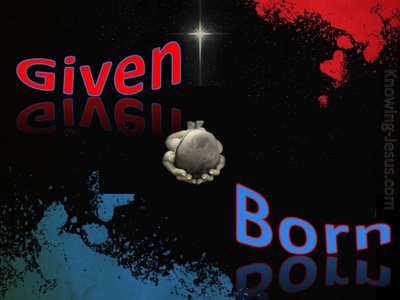 Given and Born